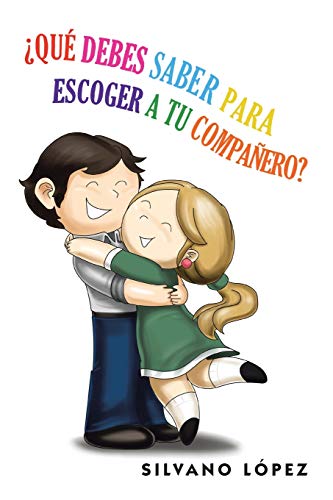 Que Debes Saber Para Escoger a Tu Companero [Paperback]