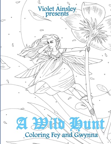 Wild Hunt  Coloring Fey and Gwynna [Paperback]
