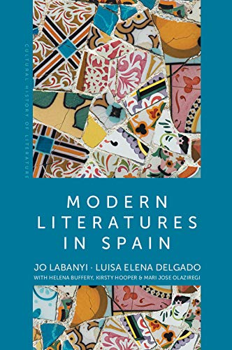 Modern Literatures in Spain [Hardcover]