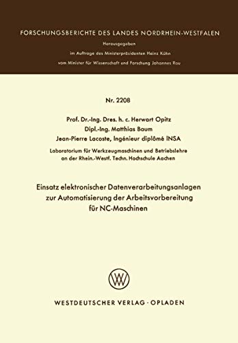 Einsatz elektronischer Datenverarbeitungsanlagen zur Automatisierung der Arbeits [Paperback]