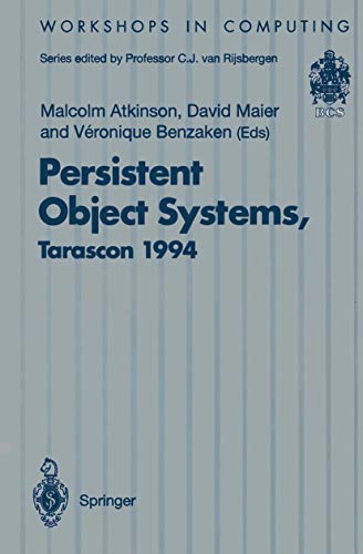 Persistent Object Systems Proceedings of the Sixth International Workshop on Pe [Paperback]