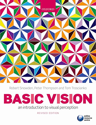 Basic Vision An Introduction to Visual Perception [Paperback]