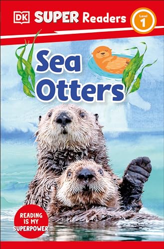 DK Super Readers Level 1 Sea Otters [Hardcover]
