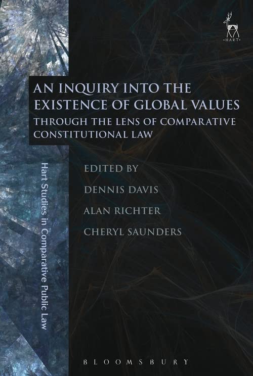 An Inquiry into the Existence of Global Values Through the Lens of Comparative  [Hardcover]