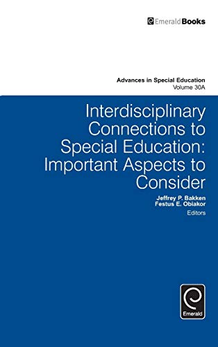 Interdisciplinary Connections To Special Education Important Aspects To Conside [Hardcover]