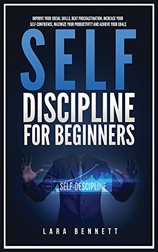 Self-Discipline For Beginners
