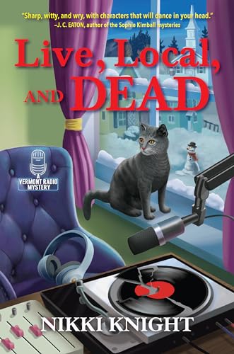 Live, Local, and Dead [Hardcover]