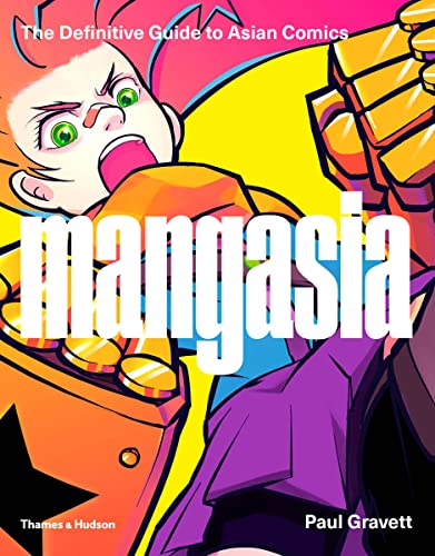 Mangasia The Definitive Guide to Asian Comics [Paperback]