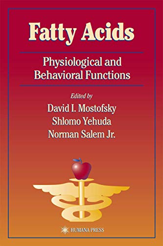 Fatty Acids Physiological and Behavioral Functions [Paperback]