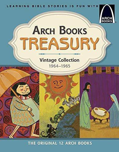 Arch Books Treasury Vintage Collection, 1964-1965 [Hardcover]