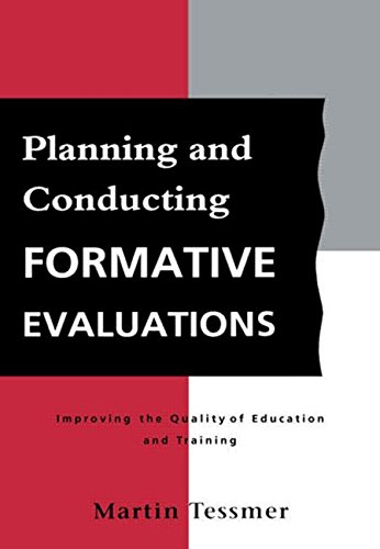 Planning and Conducting Formative Evaluations [Paperback]