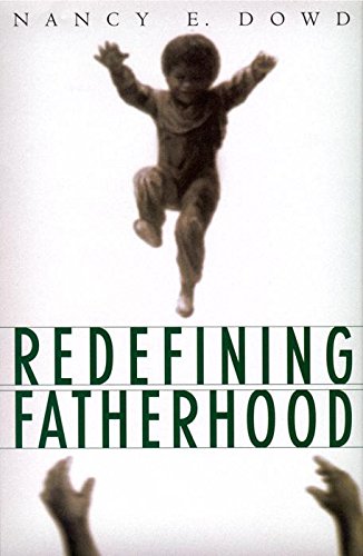 Redefining Fatherhood [Hardcover]