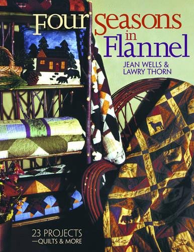 Four Seasons in Flannel [Paperback]