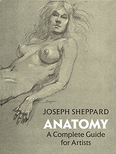 Anatomy A Complete Guide For Artists (dover Anatomy For Artists) [Paperback]