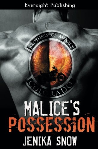 Malice's Possession (the Brothers Of Menace Mc) (volume 1) [Paperback]