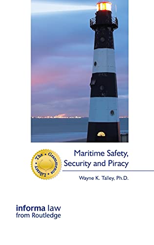 Maritime Safety, Security and Piracy [Hardcover]