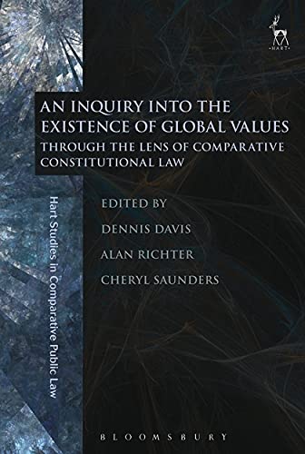 An Inquiry into the Existence of Global Values Through the Lens of Comparative  [Paperback]