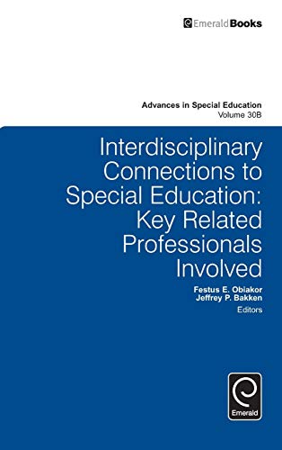 Interdisciplinary Connections To Special Education Key Related Professionals In [Hardcover]