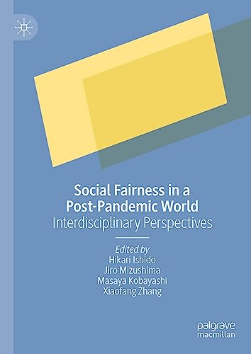 Social Fairness in a Post-Pandemic World Interdisciplinary Perspectives [Hardcover]