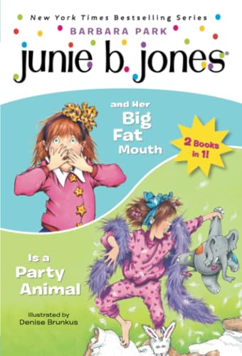 Junie B. Jones 2-in-1 Bindup And Her Big Fat Mouth/Is A Party Animal [Paperback]