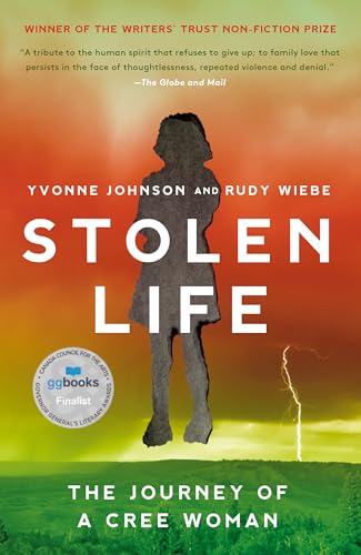 Stolen Life The Journey of a Cree Woman [Paperback]