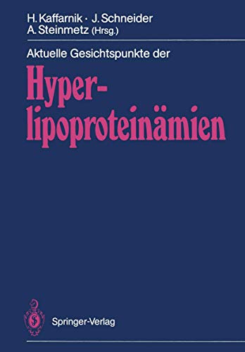 Aktuelle Gesichtspunkte der Hyperlipoproteinmien [Paperback]