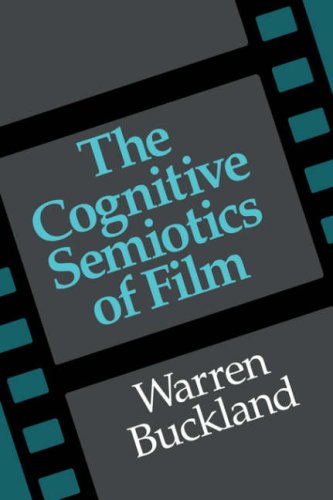 The Cognitive Semiotics of Film [Paperback]