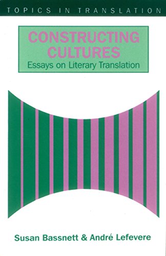 Constructing Cultures Essay on Literary Translation [Paperback]