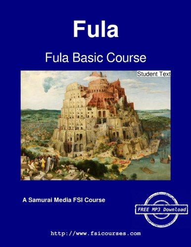 Fula Basic Course - Student Text [Paperback]