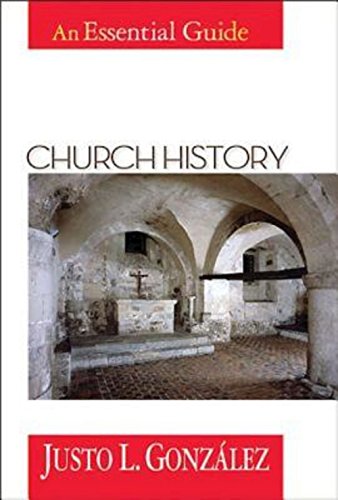 Church History An Essential Guide [Paperback]