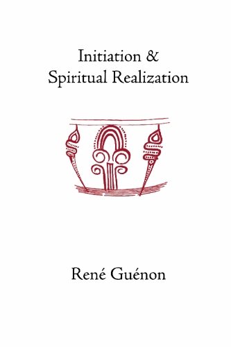 Initiation And Spiritual Realization [Paperback]