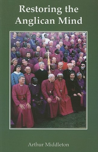 Restoring The Anglican Mind [Paperback]