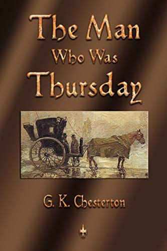 The Man Who Was Thursday [Paperback]