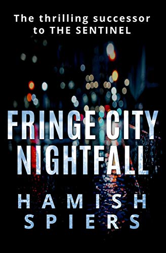 Fringe City Nightfall [Paperback]