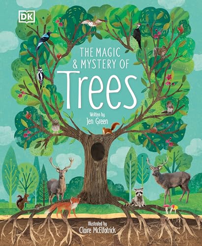 The Magic and Mystery of Trees [Hardcover]