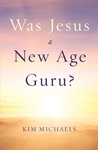 Was Jesus a New Age Guru [Paperback]