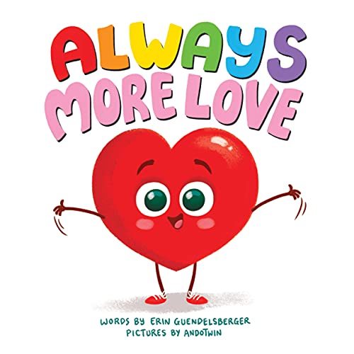 Always More Love [Hardcover]