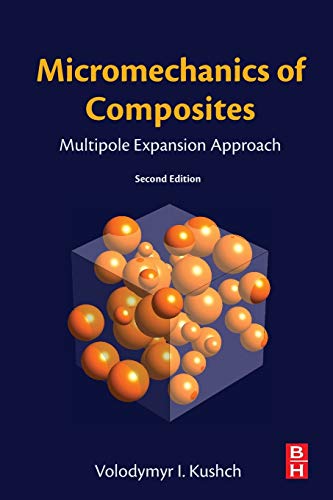 Micromechanics of Composites Multipole Expansion Approach [Paperback]