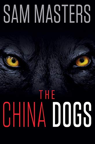 The China Dogs [Paperback]
