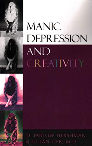 Manic Depression and Creativity [Paperback]