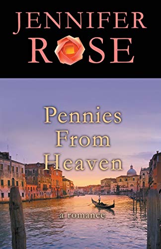 Pennies from Heaven A Romance [Paperback]