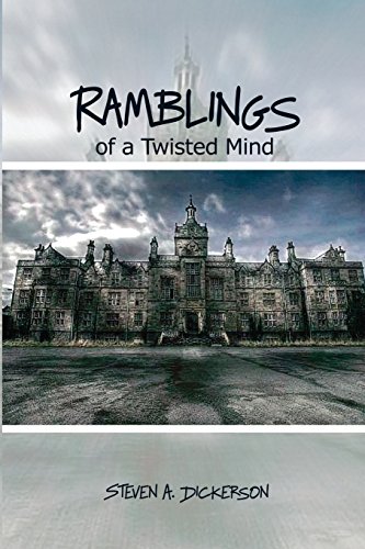 Ramblings Of A Twisted Mind [Paperback]