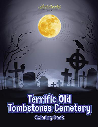 Terrific Old Tombstones Cemetery Coloring Book [Paperback]