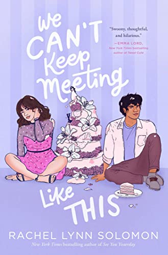 We Can&39t Keep Meeting Like This [Paperback]