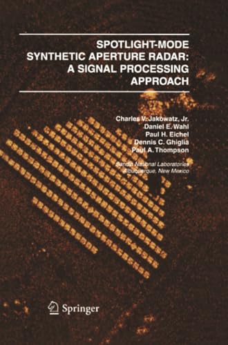 Spotlight-Mode Synthetic Aperture Radar A Signal Processing Approach A Signal  [Paperback]