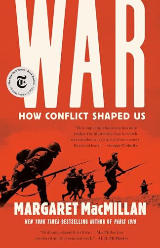 War How Conflict Shaped Us [Paperback]