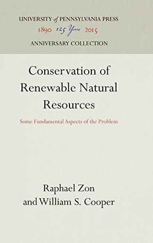 Conservation of Renewable Natural Resources Some Fundamental Aspects of the Pro [Hardcover]