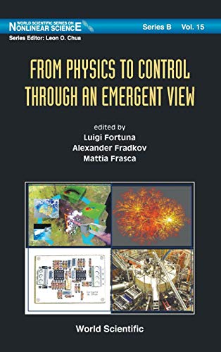From Physics To Control Through An Emergent View (world Scientific Series On Non [Hardcover]