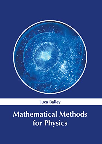 Mathematical Methods For Physics