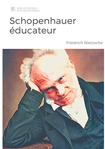 Schopenhauer Educateur